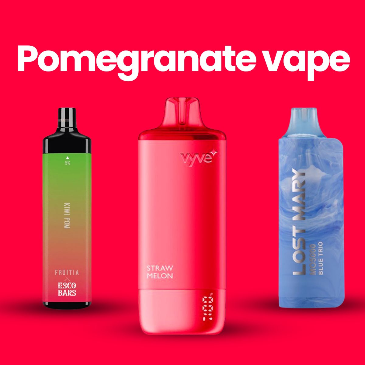 Pomegranate Vape Pomegranate Vape