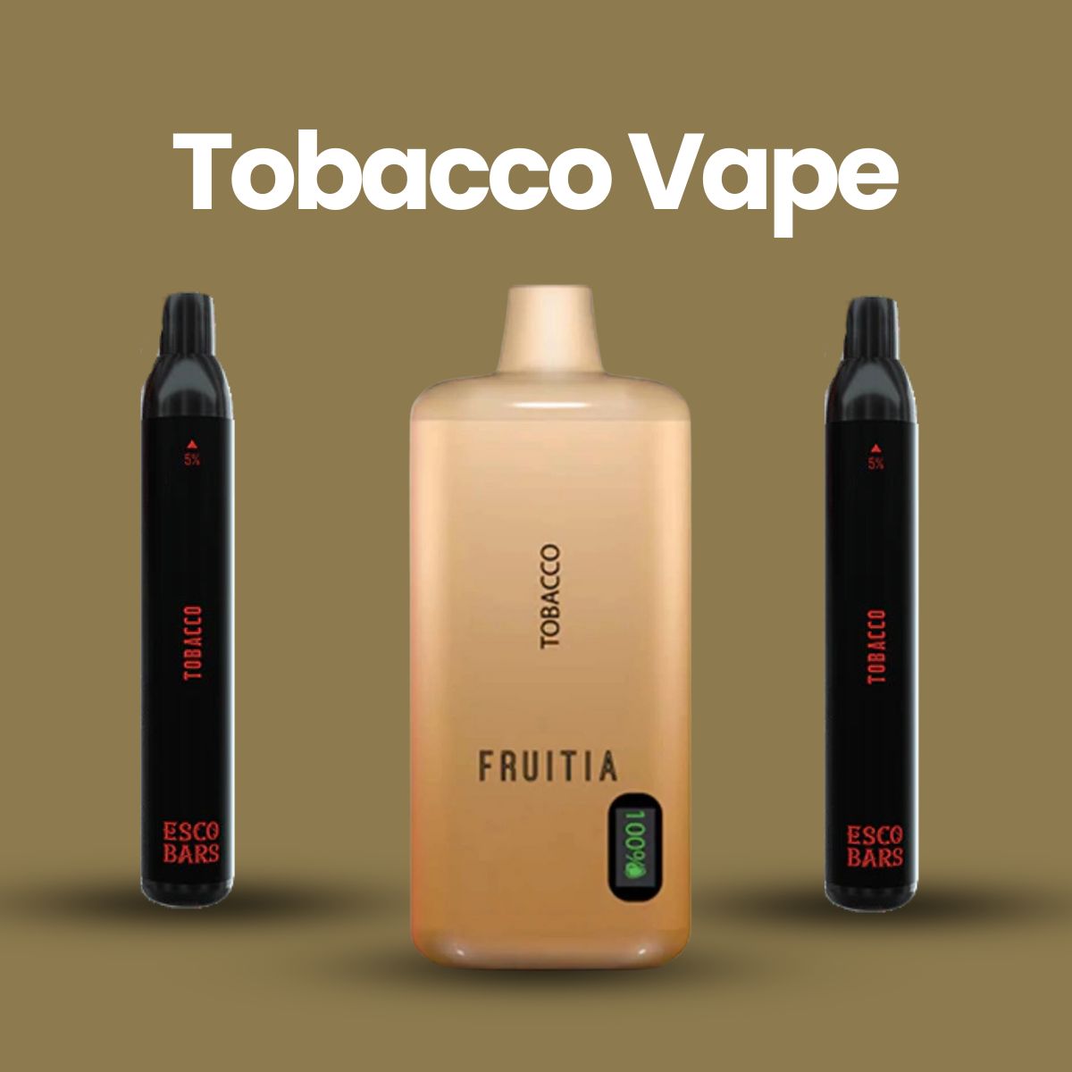 Tobacco Vape Tobacco Vape
