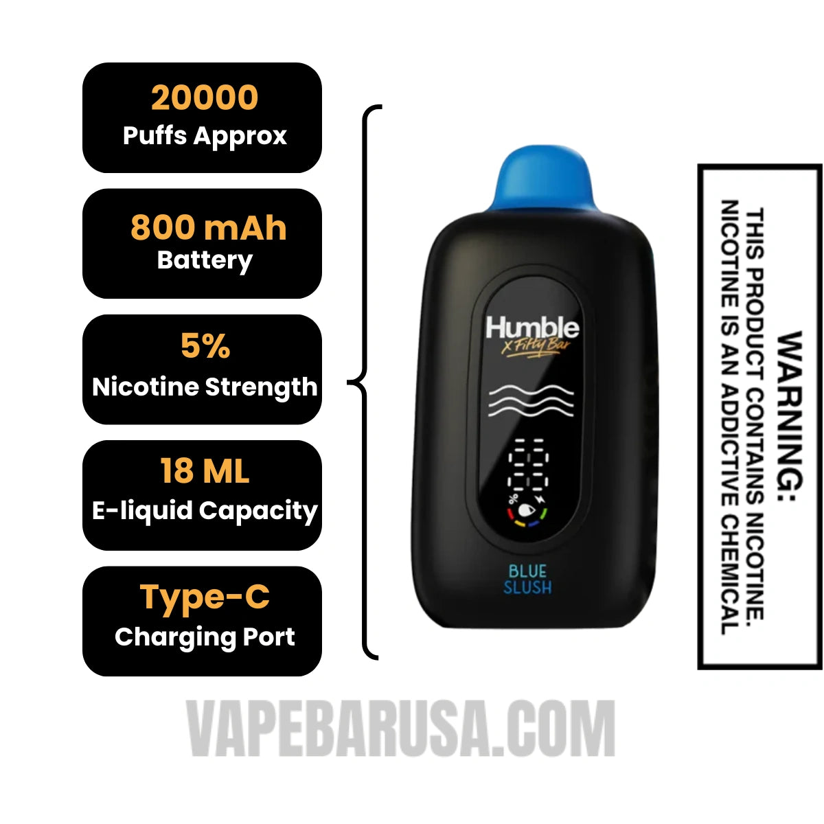 Blue Slush Humble X Fifty Bar 20K Disposable Vape Specifications