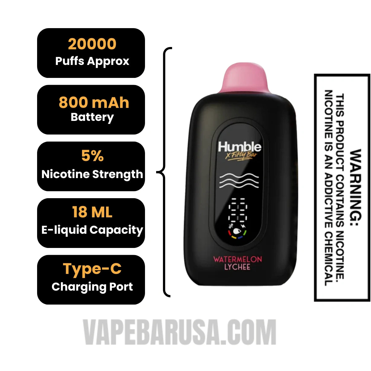 Watermelon Lychee Humble X Fifty Bar 20K Disposable Vape Specifications